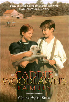 School & Library Binding Caddie Woodlawn's Family Book