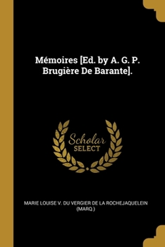 Paperback Mémoires [Ed. by A. G. P. Brugière De Barante]. [French] Book