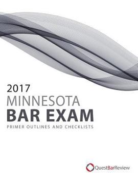 Paperback 2017 Minnesota Bar Exam Primer Outlines and Checklists Book