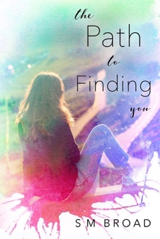The Path to Finding You - Book #2 of the Finding
