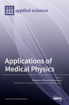 Hardcover Applications of Medical Physics Book