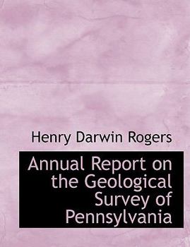 Paperback Annual Report on the Geological Survey of Pennsylvania [Large Print] Book