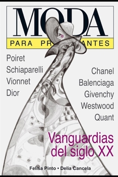 Paperback Moda para Principiantes: con ilustraciones de Delia Cancela [Spanish] Book