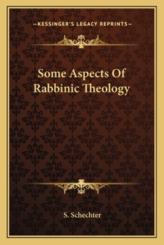 Paperback Some Aspects Of Rabbinic Theology Book