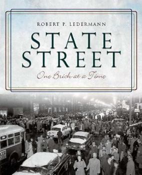 Paperback State Street:: One Brick at a Time Book