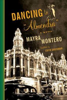 Hardcover Dancing to "Almendra" Book