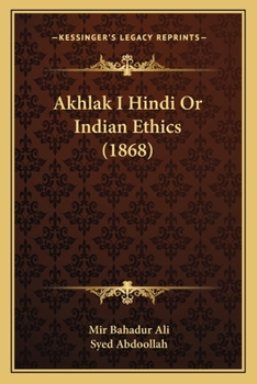 Paperback Akhlak I Hindi Or Indian Ethics (1868) Book
