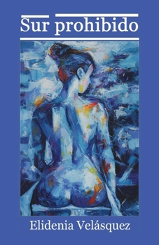 Paperback Sur prohibido [Spanish] Book