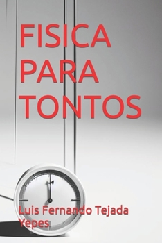 Paperback Fisica Para Tontos [Spanish] Book