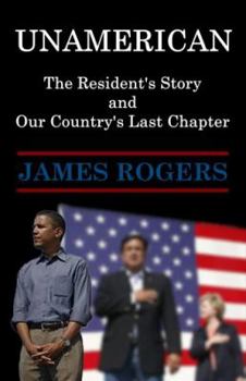 Hardcover UnAmerican: The Resident's Story and Our Country's Last Chapter Book