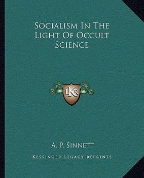 Paperback Socialism In The Light Of Occult Science Book