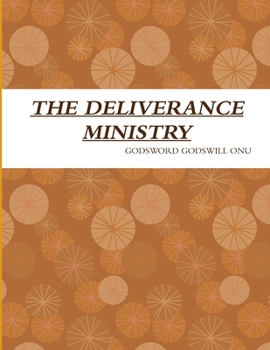 Paperback The Deliverance Ministry Book