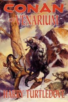Conan of Venarium - Book  of the Conan the Barbarian