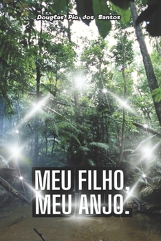 Paperback Meu Filho, Meu Anjo. [Portuguese] Book