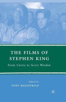 Paperback The Films of Stephen King: From Carrie to Secret Window Book