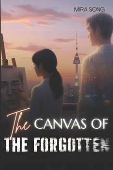 Paperback The Canvas of the Forgotten Book