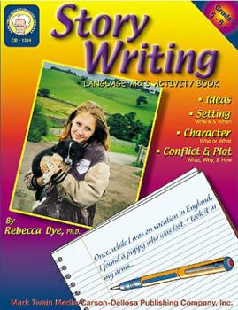 Paperback Story Writing, Grades 5 - 8 Book