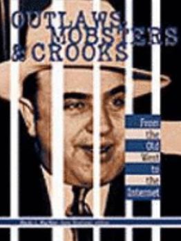 Hardcover Outlaws, Mobsters & Crooks Book