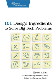Paperback 101 Design Ingredients to Solve Big Tech Problems Book