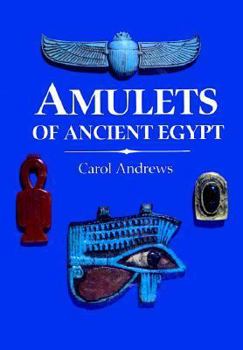 Paperback Amulets of Ancient Egypt Book