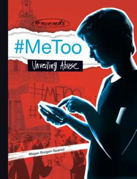 Library Binding #Metoo: Unveiling Abuse: Unveiling Abuse Book