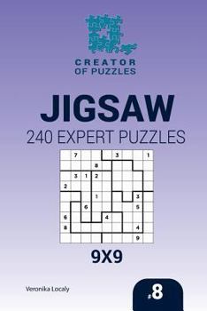 Paperback Creator of puzzles - Jigsaw 240 Expert Puzzles 9x9 (Volume 8) Book