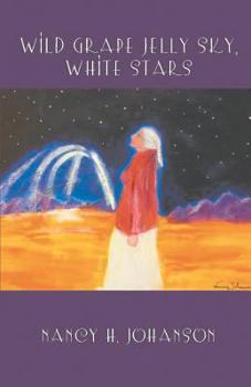 Paperback Wild Grape Jelly Sky, White Stars Book
