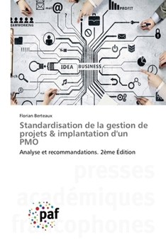 Paperback Standardisation de la gestion de projets & implantation d'un PMO [French] Book