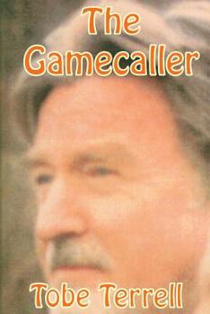 Paperback The Gamecaller Book
