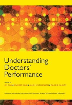 Paperback Understanding Doctors' Performance Book