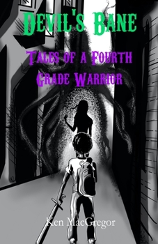 Paperback Devil's Bane: Tales of a Fourth Grade Warrior Book