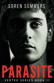 Parasite - Book #2 of the Vertex