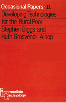 Paperback Developing Technologies for the Rural Poor Book