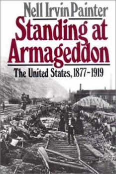 Paperback Standing at Armageddon: The United States, 1877-1919 Book