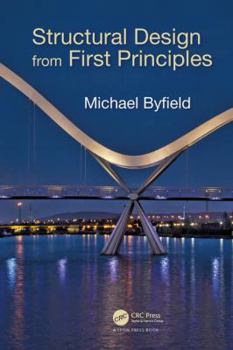 Paperback Structural Design from First Principles Book