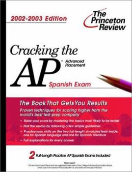 Paperback Cracking the AP Spanish, 2002-2003 Edition Book