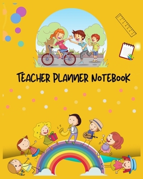 Teacher Planner Notebook: The Ultimate Teacher Lesson Planner - Class Record Books & Teacher Planners, Lesson Planner For Teachers (Academic Year ... Teacher Planner, Teacher Calendar Planner