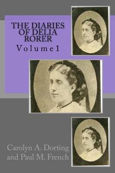 Paperback The Diaries of Delia Rorer: Volume1 Book