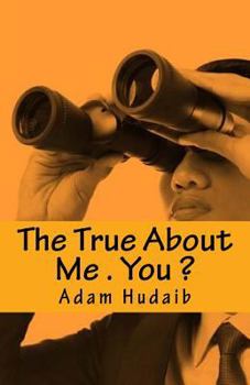 Paperback The True About Me . You ?: Writing NON Stop Book