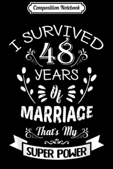 Composition Notebook: I survived 5 years Wedding Anniversary Gift Ideas For Him Journal/Notebook Blank Lined Ruled 6x9 100 Pages