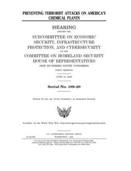 Paperback Preventing terrorist attacks on America's chemical plants Book