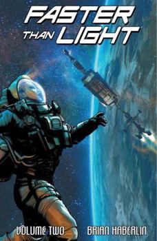 Faster Than Light, Volume 2 - Book  of the Faster Than Light
