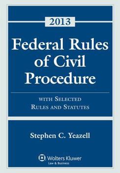 Paperback Federal Rules of Civil Procedure: With Selected Rules and Statutes 2013 Book