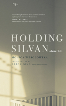 Paperback Holding Silvan: A Brief Life Book