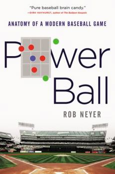 Hardcover Power Ball: Anatomy of a Modern Baseball Game Book
