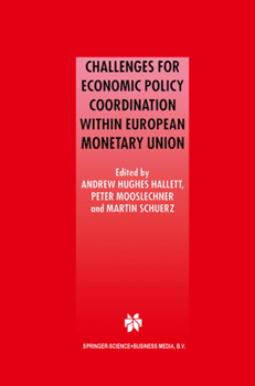 Paperback Challenges for Economic Policy Coordination Within European Monetary Union Book