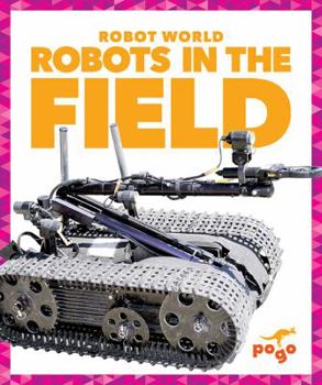 Paperback Robots in the Field Book