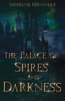Paperback The Palace of Spires and Darkness Book