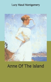 Paperback Anne Of The Island Book