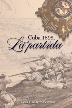 Paperback Cuba 1895, La Partida [Spanish] Book